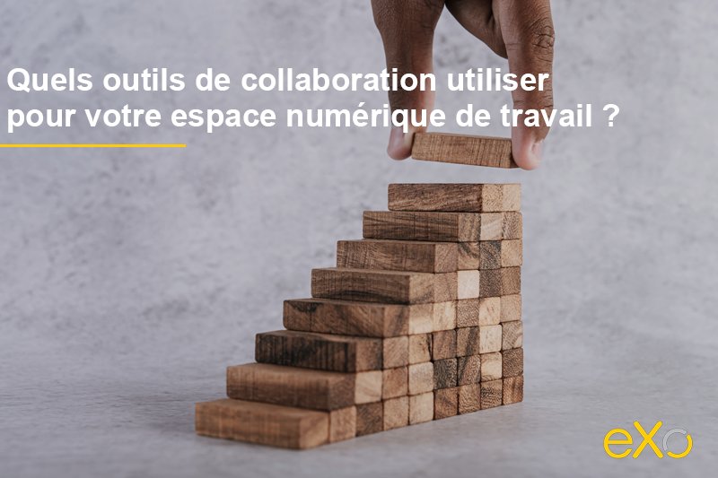 quels sont les outils de travail collaboratif